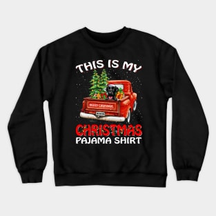 This Is My Christmas Pajama Shirt Labrador Truck Tree Crewneck Sweatshirt